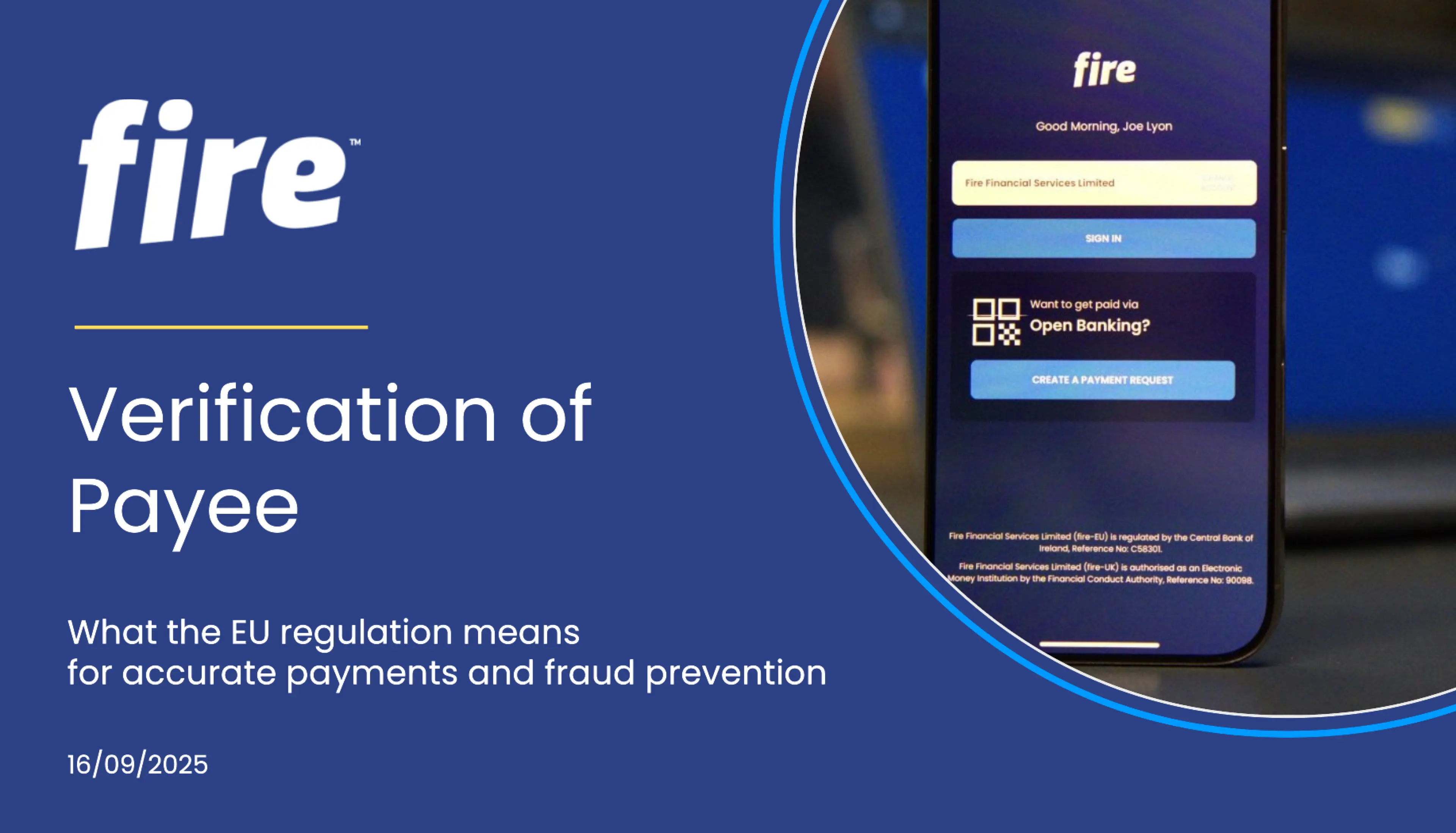 Opening slide of the Verification of Payee webinar, showing the title and the subtitle What the EU regulation means for accurate payments and fraud prevention, and the date 16/09/2025. The slide also features the Fire Business mobile app login screen.
